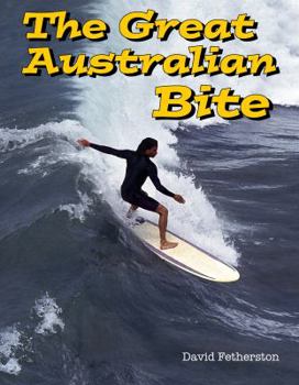 Paperback The Great Australian Bite: Classic Australian Travel Adventure Book