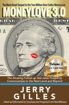Paperback Moneylove 3. 0 Vol 3: New Digital Age Sequel from a Pioneering Prosperity Teacher Book