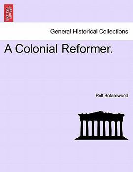 Paperback A Colonial Reformer. Book