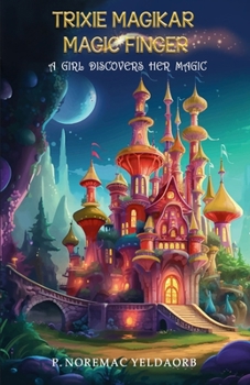 Paperback Trixie Magikar Magic finger Book