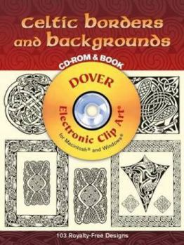 Paperback Celtic Borders and Backgrounds [With CDROM] Book