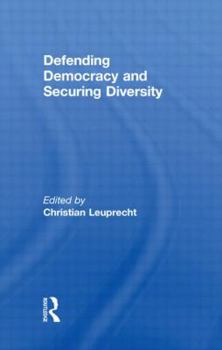 Paperback Defending Democracy and Securing Diversity Book