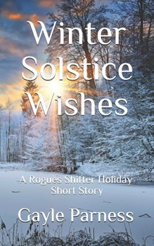 Paperback Winter Solstice Wishes: A Rogues Shifter Holiday Short Story Book