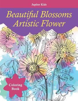 Paperback Beautiful Blossoms Artistic Flower Coloring Book