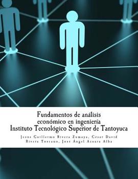 Fundamentos de analisis economico en ingenieria