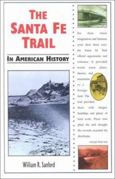 Library Binding The Santa Fe Trail in American History Book