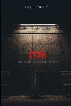 Paperback 1776: The Road to Independence Book