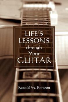 Paperback Life's Lessons Through Your Guitar Book