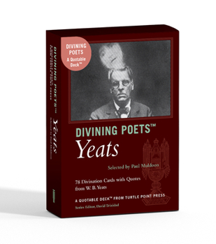 Misc. Divining Poets: Yeats: A Quotable Deck from Turtle Point Press Book