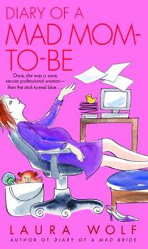 Paperback Diary of a Mad Mom-To-Be Book