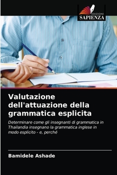Paperback Valutazione dell'attuazione della grammatica esplicita [Italian] Book
