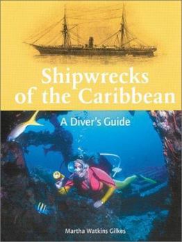 Paperback Shipwrecks of the Caribbean: A Diver's Guide Book