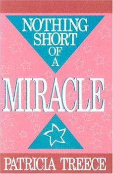 Paperback Nothing Short of a Miracle Book