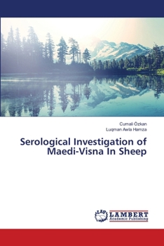 Paperback Serological Investigation of Maedi-Visna In Sheep Book