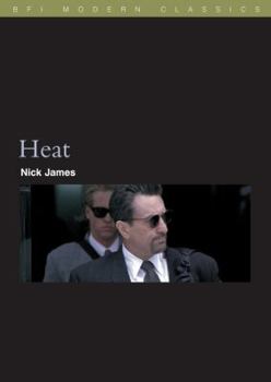 Heat - Book  of the BFI Film Classics