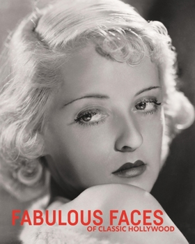 Hardcover Fabulous Faces of Classic Hollywood Book