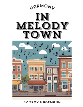 Paperback Harmony in Melody Town Book