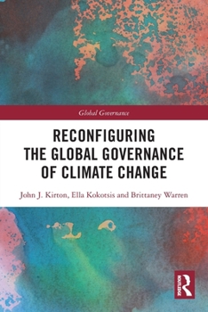 Paperback Reconfiguring the Global Governance of Climate Change Book