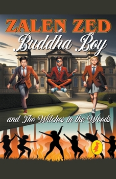 Paperback Buddha Boy and The Witches In The Woods Book