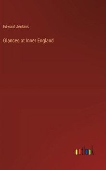 Hardcover Glances at Inner England Book
