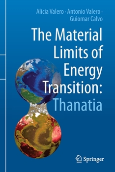 Paperback The Material Limits of Energy Transition: Thanatia Book