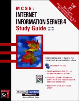 Hardcover Internet Information Server 4 Study Guide: Exam 70-087 [With (2) Includes a Windows 95 Test-Simulation Program] Book