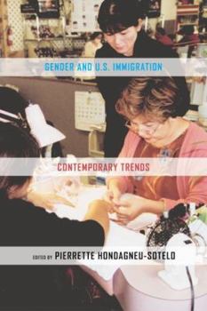Hardcover Gender and U.S. Immigration: Contemporary Trends Book