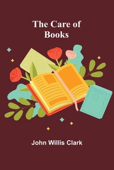 Paperback The Care of Books Book