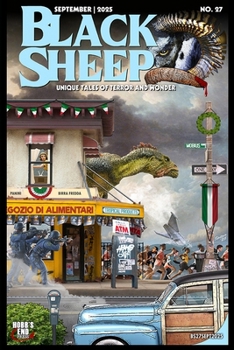 Paperback Black Sheep: Unique Tales of Terror and Wonder No. 27: September 2025 Book
