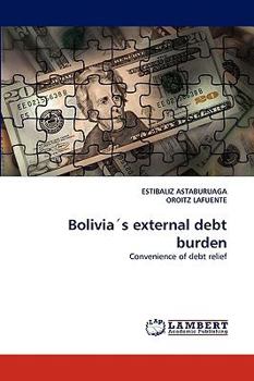 Paperback Bolivias External Debt Burden Book