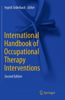 Paperback International Handbook of Occupational Therapy Interventions Book
