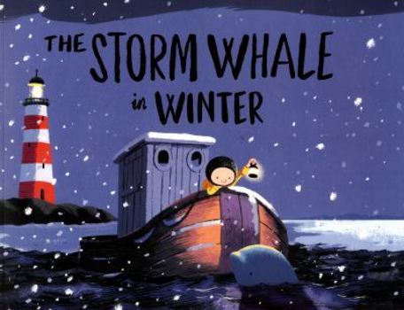 The Storm Whale in Winter - Book #2 of the Storm Whale