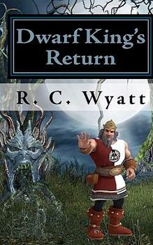 Dwarf King's Return: The Lost Kingdom