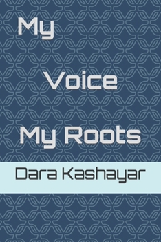 Paperback My Voice_My Roots Book