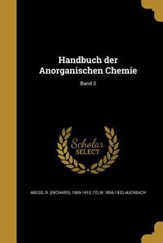 Paperback Handbuch der Anorganischen Chemie; Band 3 [German] Book