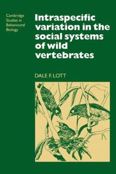 Paperback Intraspecific Variation in the Social Systems of Wild Vertebrates Book