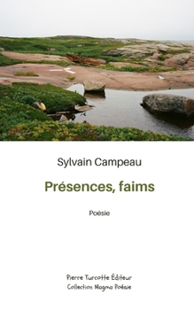 Paperback Présences, faims [French] Book