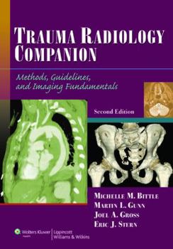 Paperback Trauma Radiology Companion: Methods, Guidelines, and Imaging Fundamentals Book