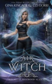 Air Witch - Book  of the Witches of Westwood Academy