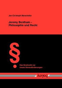Paperback Jeremy Bentham -- Philosophie Und Recht [German] Book