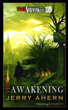 The Awakening (The Survivalist #10) - Book #10 of the Voittaja