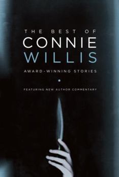 Hardcover The Best of Connie Willis: Award-Winning Stories Book