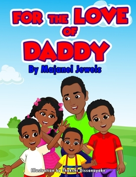 Paperback For the Love of Daddy Book