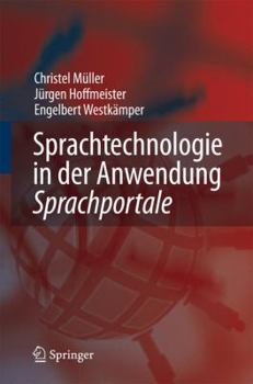 Hardcover Sprachtechnologie in Der Anwendung -: Sprachportale [German] Book