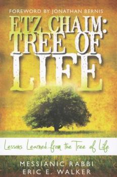 Paperback Etz Chaim: Tree of Life: Lessons Learned from the Tree of Life Book