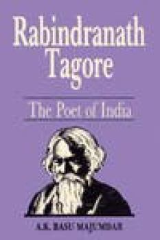 Hardcover Rabindranath Tagore: The Poet of India Book