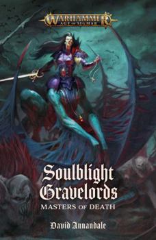 Paperback Soulblight Gravelords: Masters of Death Book