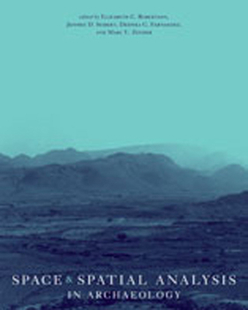 Paperback Space and Spatial Analysis in Archaeology Book