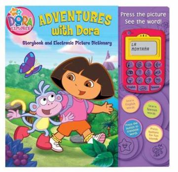Hardcover Adventures with Dora [With Electronic Picture Dictionary] Book