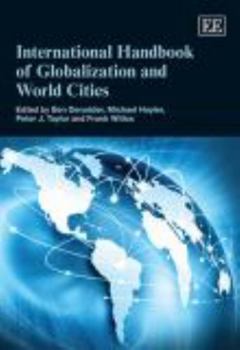 Paperback International Handbook of Globalization and World Cities Book